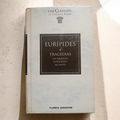 LOS CLÁSICOS DE GRECIA Y ROMA "EURÍPIDES • TRAGEDIAS: LAS TROYANAS - SUPLICANTES - BACANTES" - PLANETA DeAGOSTINI